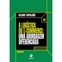 A Logística do e-commerce - Uma Abordagem Diferenciada A Logística do e-commerce - Uma Abordagem Diferenciada