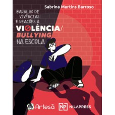 Baralho de vivências e reações a violência/bullying na escola