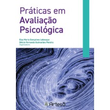 Práticas em avaliação psicológica