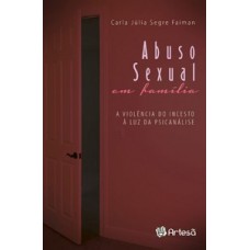 Abuso sexual em família