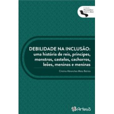 Debilidade na inclusão