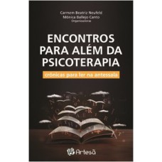 Encontros para além da psicoterapia