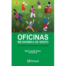 Oficinas em dinâmica de grupo Oficinas em dinâmica de grupo