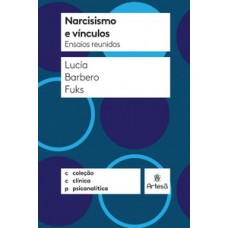 Narcisismo e vínculos