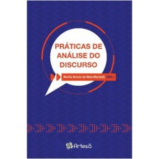 Práticas de análise do discurso Práticas de análise do discurso