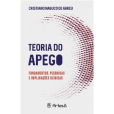 Teoria do apego Teoria do apego