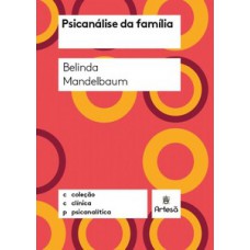 Psicanálise da família