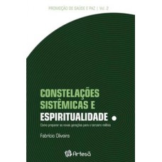 Constelações sistêmicas e espiritualidade