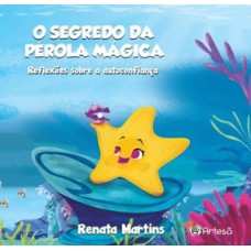 O segredo da pérola mágica O segredo da pérola mágica