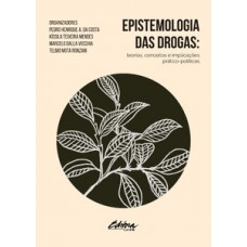 Epistemologia das drogas