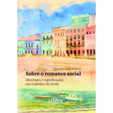 Sobre o Romance Social