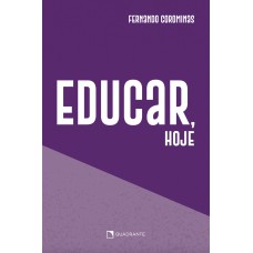 Educar, hoje