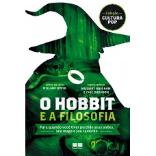 O hobbit e a filosofia