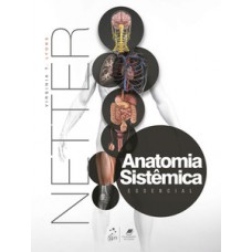 Netter - Anatomia Sistêmica Essencial