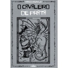 Cavaleiro de prata, o