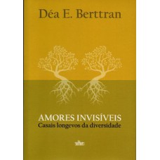 Amores invisíveis