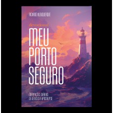 Meu Porto Seguro - Devocional - 2025