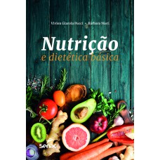 Nutrição e dietética básica Nutrição e dietética básica