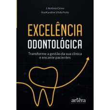 Excelência odontológica