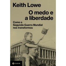 O medo e a liberdade