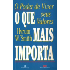 O que mais importa