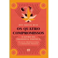 Os quatro compromissos