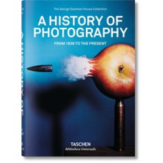 A history of photography. from 1839 to the present