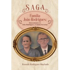 Saga Família João Rodrigues