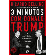 3 Minutos com Donald Trump