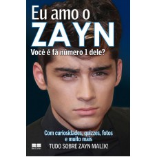 Eu amo o Zayn