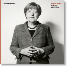 Angela Merkel - Portraits 1991-2021