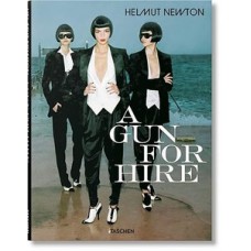 Helmut Newton - A gun for hire