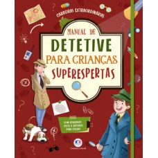 Manual de detetive para crianças superespertas