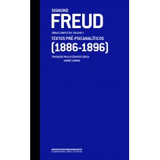 Freud (1886-1896) — Obras completas volume 1