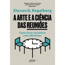 A arte e a ciência das reuniões