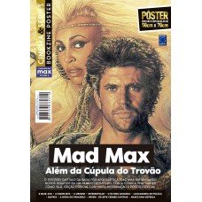 Mad Max - Além da Cúpula do Trovão - Superpôster Cinema e Séries