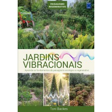 Jardins Vibracionais