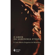 O amor da sabedoria eterna