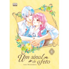 Um Sinal de Afeto: Volume 4 Um Sinal de Afeto: Volume 4