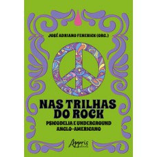 Nas trilhas do rock