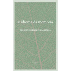 O idioma da memória
