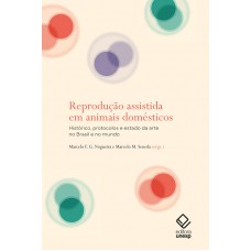 Reprodução assistida em animais domésticos Reprodução assistida em animais domésticos