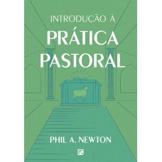 Introdução à prática pastoral