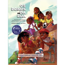 Os donos da rua