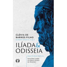 Ilíada & Odisseia (Série Clóvis explica)