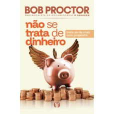 Não se trata de dinheiro
