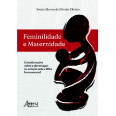 Feminilidade e maternidade