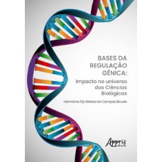 Bases da regulação gênica