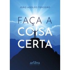 Faça a coisa certa