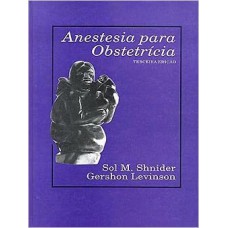 Anestesia em obstetrícia